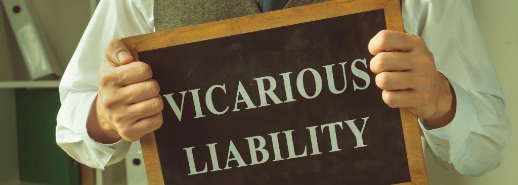 What should I do if I am involved in a car accident where vicarious liability may apply?